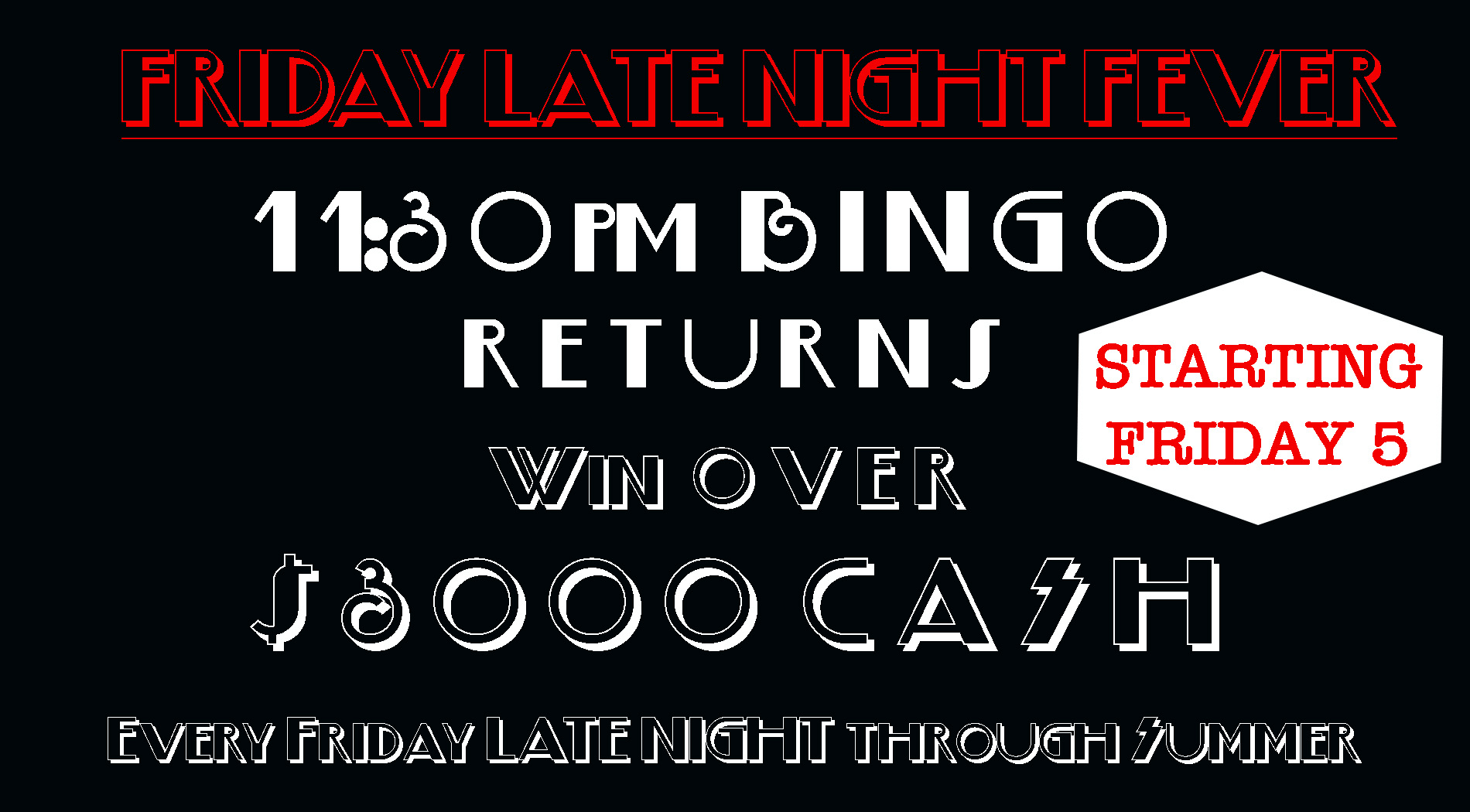 FridayNightBingoSTARTING LAST ONE IS AUGUST 7, 2021